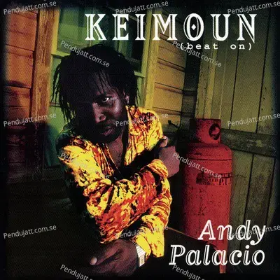 Keimoun  Beat On  - Andy Palacio