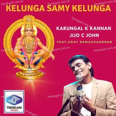 Kelunga Samy Kelunga - Karungal K Kannan album cover 