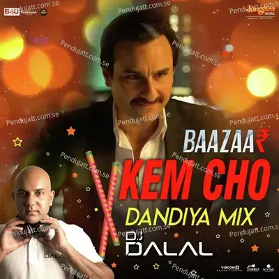 Kem Cho Dandiya Mix By Dj Dalal - Ikka album cover 