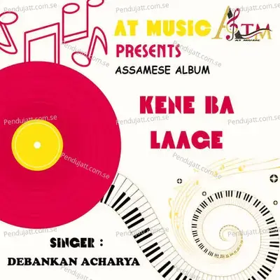 Kene Ba Laage - Debankan Acharya album cover 