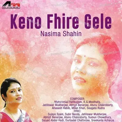 Keno Phire Ele - Nasima Shaheen album cover 