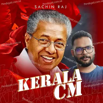 Kerala C M - Sachin Raj album cover 