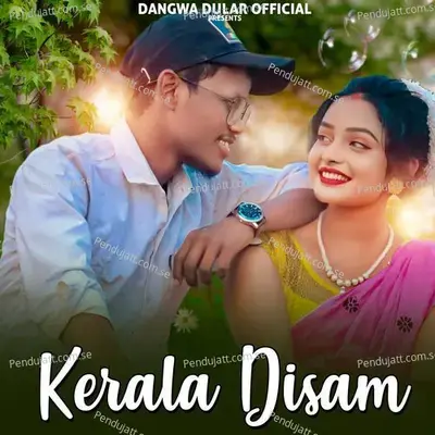 Kerala Disam - Barka Soren album cover 