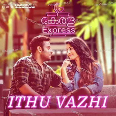 Ithu Vazhi mp3 song