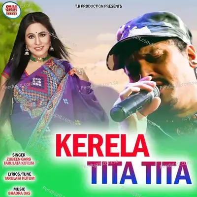 Kerela Tita Tita - Zubeen Garg album cover 