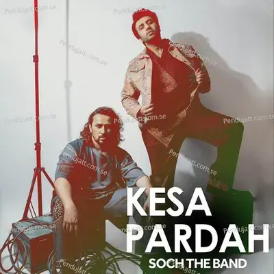 Kesa Pardah - Soch the Band album cover 