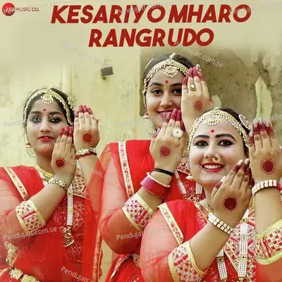 Kesariyo Mharo Rangrudo - Roje Khan album cover 