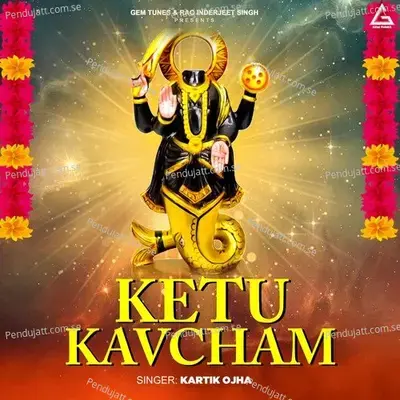 Ketu Kavcham - Kartik Ojha album cover 