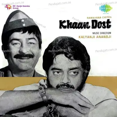 Khaan Dost - Kalyanji - Anandji cover album