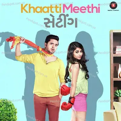 Khaatti Meethi Vaato - Siddharth Amit Bhavsar album cover 