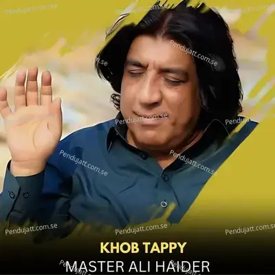 Khab Tappt - Master Ali Haider album cover 