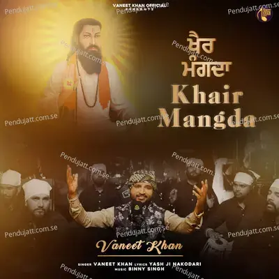 Khair Mangda - Vaneet Khan album cover 