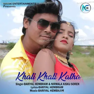 Khali Khali Katha - Bariyal Hembram album cover 