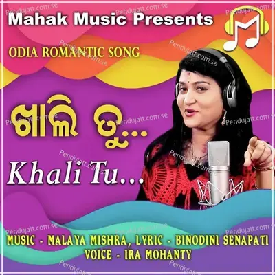 Khali Tu - Ira Mohanty album cover 