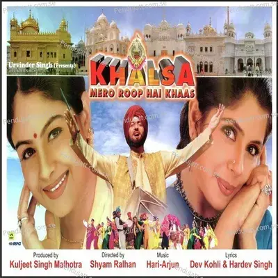 Khalsa Mero Roop Hai Khas - Hari-Arjun