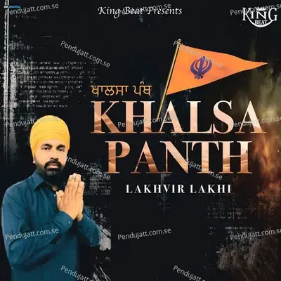 Khalsa Panth - Lakhvir Lakhi album cover 