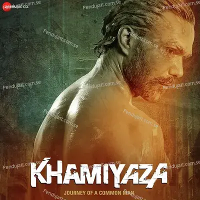 Khamiyaza - Journey Of A Common Man - Imran cover album