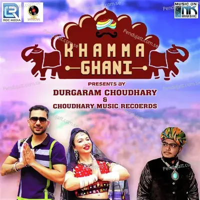 Khamma Ghani - Kamal Choudhary