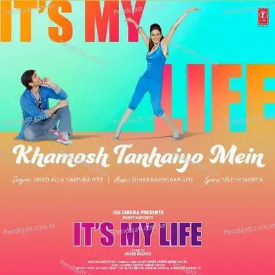 Khamosh Tanhaiyo Mein mp3 song
