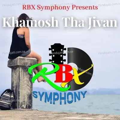 Khamosh Tha Jivan - Ravi Bhushan Xess