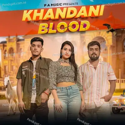 Khandani Blood - Pankaj album cover 