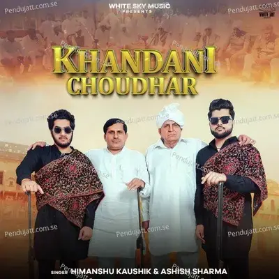 Khandani Choudhar - Himanshu Kaushik album cover 