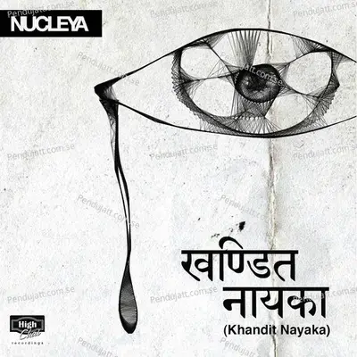 Khandit Nayaka - 1 - Nucleya album cover 