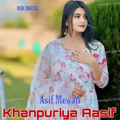 Khanpuriya Aasif - Asif Mewati album cover 