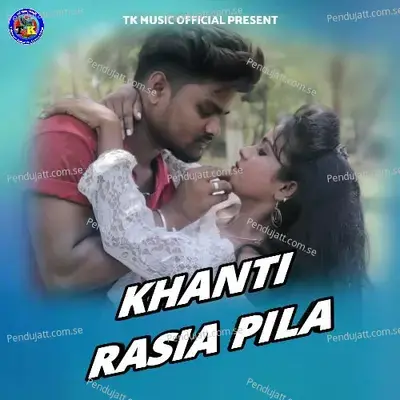Khanti Rasia Pila - Bablu Kumbhar album cover
