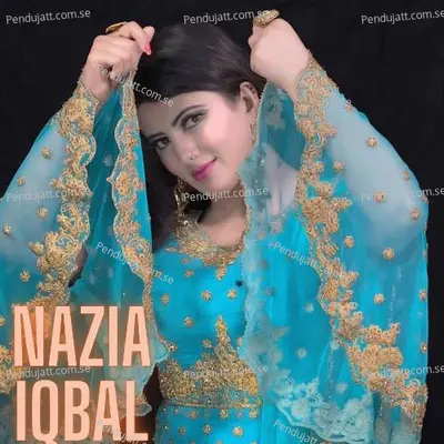 Khar Da Pukhtanu De - Nazia Iqbal album cover 