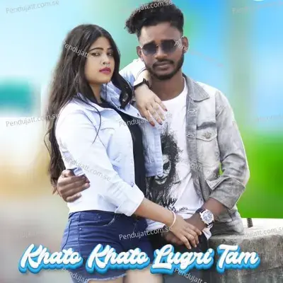 Khato Khato Lugri Tam - Raju Soren album cover 