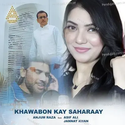 Khawabon Kay Saharaay - Anjum Raza album cover 