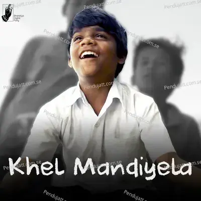 Khel Mandiyela - Adarsh Shinde album cover 