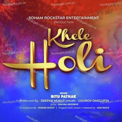 Khele Holi - Ritu Pathak album cover 