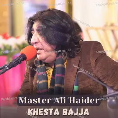 Khesta Bajja - Master Ali Haider album cover 