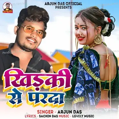 Khidki Se Parda - Arjun Das album cover 