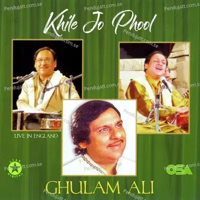 Khile Jo Phool - Ghulam Ali cover album