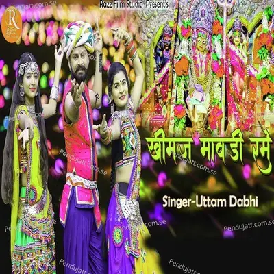 Khimaj Mavdi Rame - Uttam Dabhi album cover 