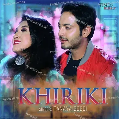 Khiriki - Tanaya Gogoi album cover 