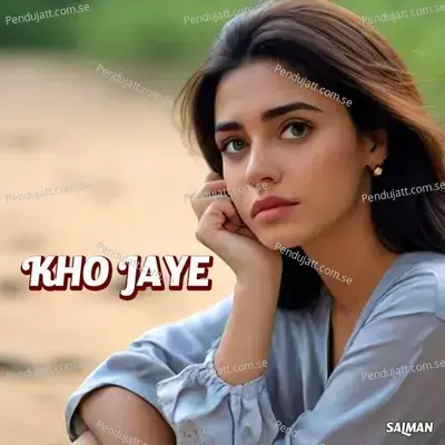 Kho Jaye - salman jahid album cover 