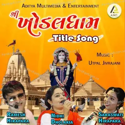 Khodaldham Title Song - Nidhi Dholakia album cover 