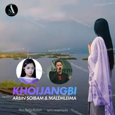 Khoijangbi - Arbin Soibam album cover 