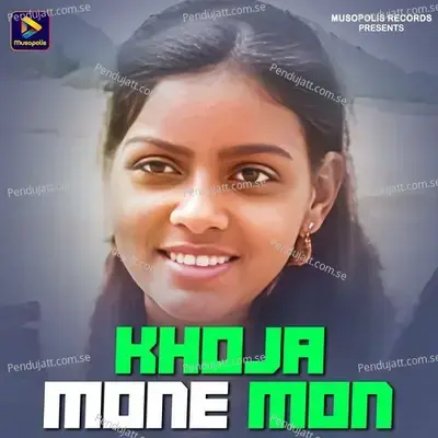 Khoja Mone Mon - Mangal Hansda album cover 
