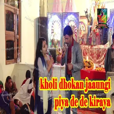 Kholi Dhokan Jaaungi Piya De De Kiraya - Chanderpal Tanwar album cover 