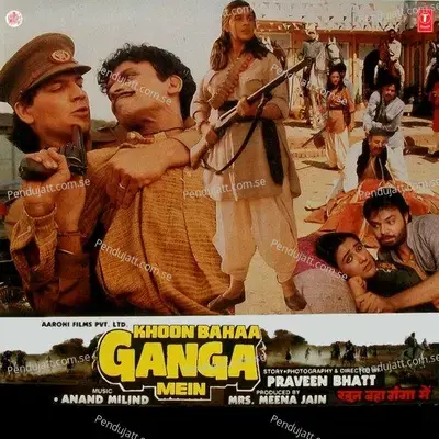 Khoon Bahaa Ganga Mein - Anand-Milind cover album