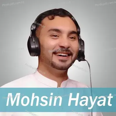 Khowar Nogh Gano Mohsin Hayat Shadab - Mohsin hayat album cover 