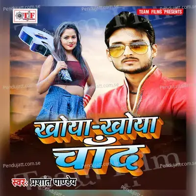 Khoya Khoya Chand - Prashant Pandey album cover 