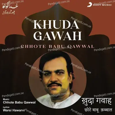 Mahammad Se Main - Chhote Babu Qawwal album cover 