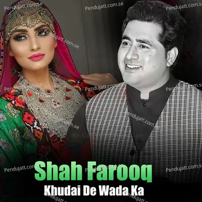 Khudai De Wada Ka - Shah Farooq album cover 