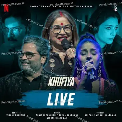Khufiya Live - Vishal Bhardwaj cover album
